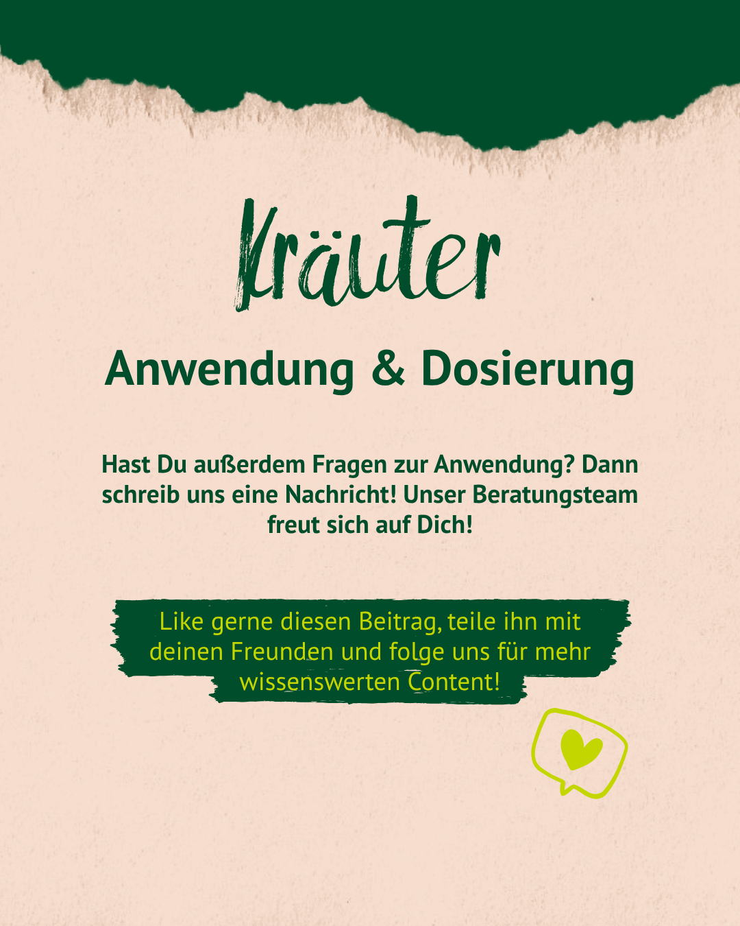 Überschrift "Kräuter Anwendung & Dosierung". Aufforderung: "Hast Du außerdem Fragen zur Anwendung? Dann schreib uns eine Nachricht! Unser Beratungsteam freut sich auf Dich!" Mit Social Media Call-to-Action.